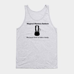 Magical Mystery Writer - Hide a Body Tank Top
